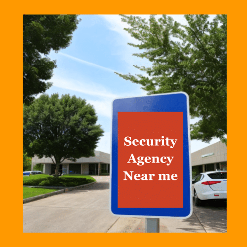 signage displaying Security Agency Near You