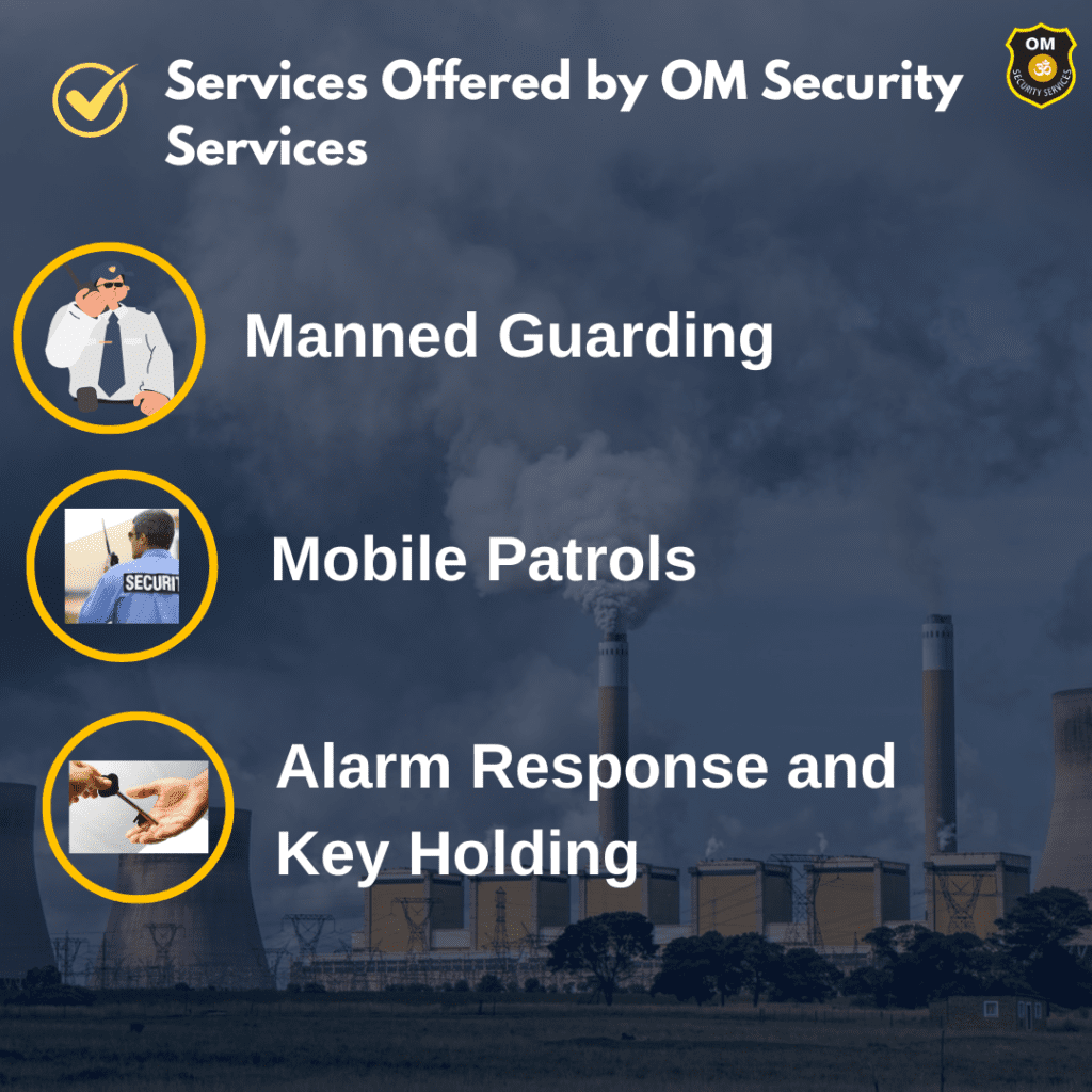 Services offered by om security services